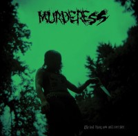 ABSOC 017 - MURDERESS - The Last Thing You Will Ever See... LP