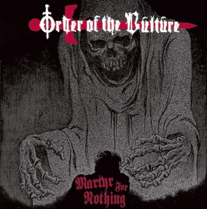 ABSOC 019 - ORDER OF THE VULTURE - Martyr for Nothing EP